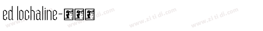 ed lochaline字体转换